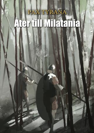 Åter till Milatania