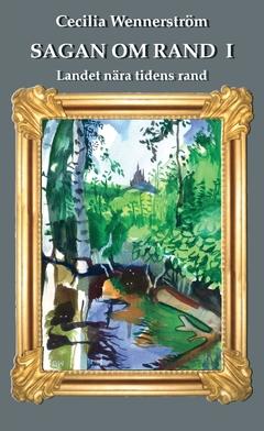 Landet nära tidens rand : Sagan om Rand 1