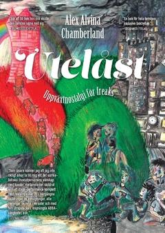 Utelåst - Uppväxtnostalgi för freaks