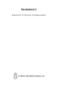 Irakkriget : perspektiv på politik och krigföring
