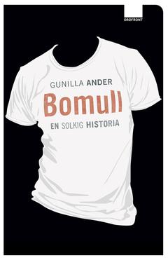 Bomull : en solkig historia