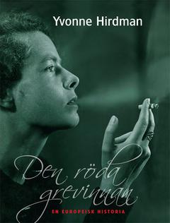 Den röda grevinnan : en europeisk historia