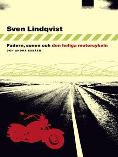 Fadern sonen och den heliga motorcykeln