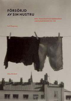 Försörjd av sin hustru