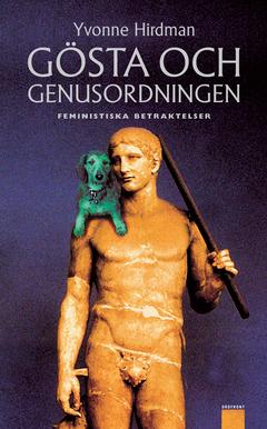 Gösta och genusordningen : feministiska betraktelser