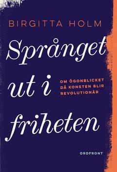 Språnget ut i friheten