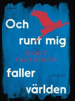 Och runt mig faller världen