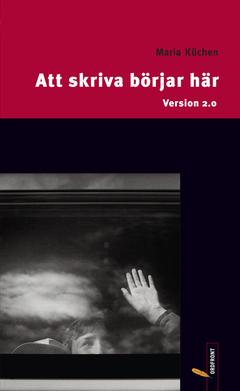 Att skriva börjar här : Version 2.0