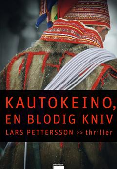 Kautokeino : En blodig kniv