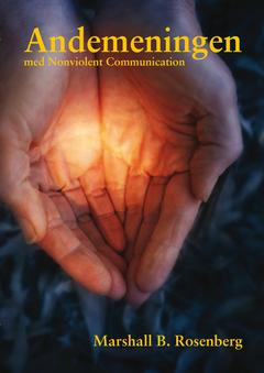 Andemeningen med Nonviolent Communication