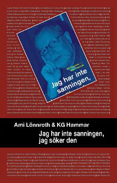 Jag har inte sanningen, jag söker den