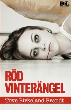 Röd Vinterängel : Andra upplagan