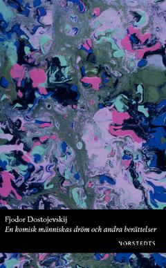 En komisk människas dröm : och andra berättelser