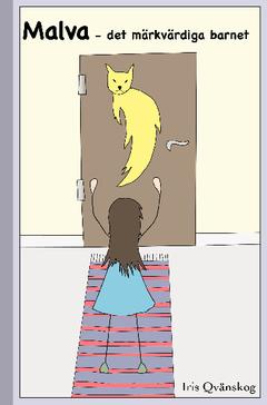 Malva - det märkvärdiga barnet