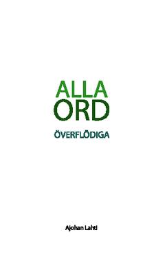 Alla ord överflödiga